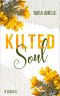 [Schotten, Highlands und die Liebe 03] • Kilted Soul